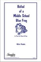 Ballad of a Middle School Frog Three-Part Treble choral sheet music cover